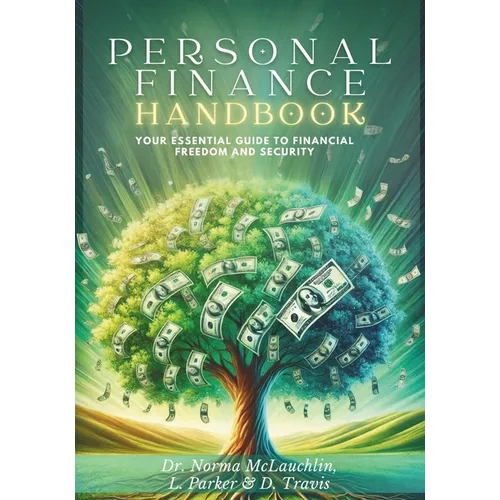 Personal Finance Handbook: Your Essential Guide to Financial Freedom and Security - Paperback
